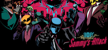 10K & The Kriminal World - Sammy's Attack cover art