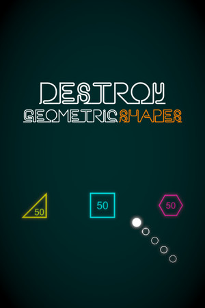 Destroy Geometric Shapes poster image on Steam Backlog