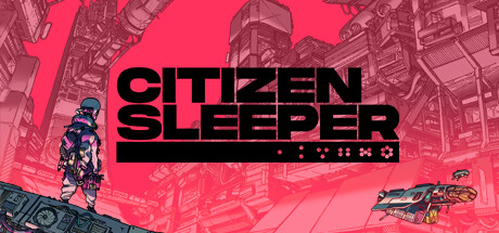 Citizen Sleeper on Steam Backlog