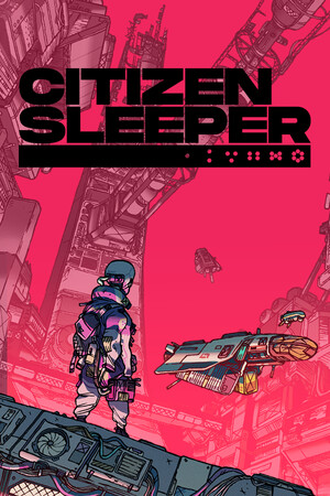 Citizen Sleeper poster image on Steam Backlog