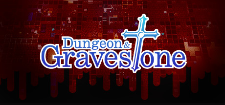 Dungeon and Gravestone cover art