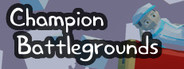 Champion Battlegrounds