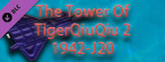 The Tower Of TigerQiuQiu 2 - 1942-J20