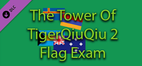 The Tower Of TigerQiuQiu 2 - Flag Exam cover art