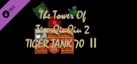 The Tower Of TigerQiuQiu 2 - Tiger Tank 70 Ⅱ cover art
