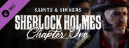 Sherlock Holmes Chapter One - Saints and Sinners