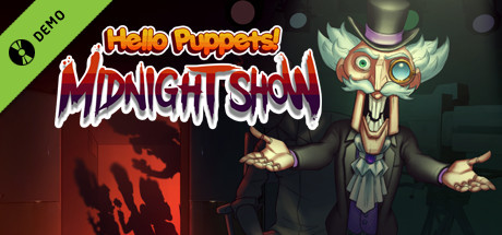 Hello Puppets: Midnight Show Demo cover art