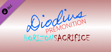 Diodius ~PREMONITION~: Horizon Sacrifice cover art
