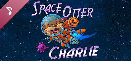 Space Otter Charlie Soundtrack cover art