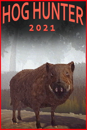 Hog Hunter 2021 poster image on Steam Backlog
