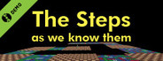 The Steps as we know them Demo