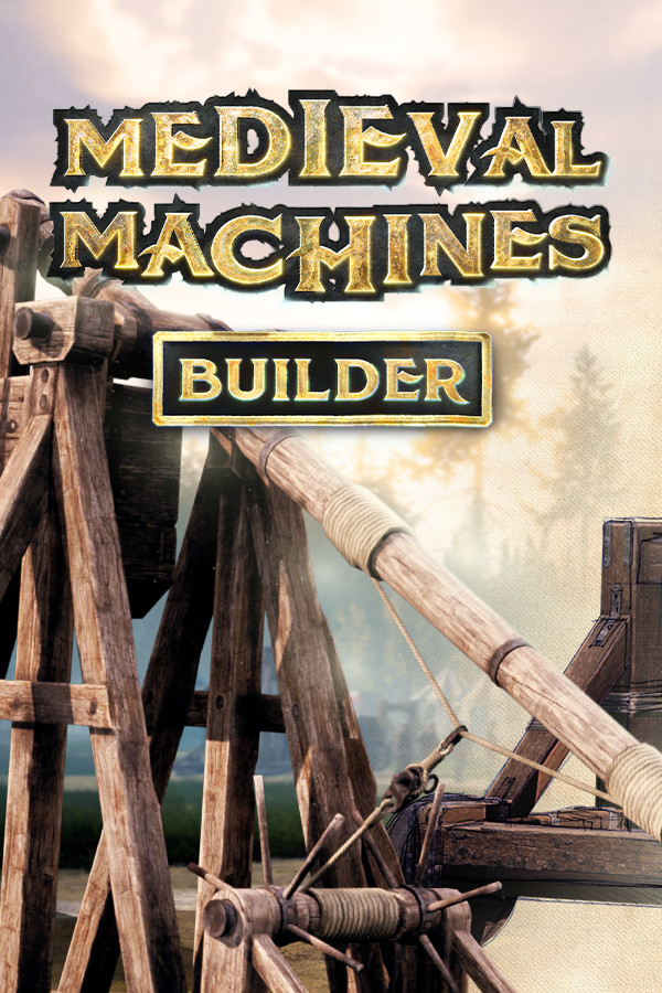 Medieval Machines Builder for steam Medieval Machines Builder for steam