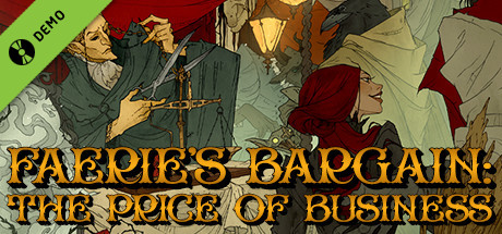 Faerie's Bargain: The Price of Business Demo cover art