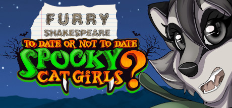 View Furry Shakespeare: To Date Or Not To Date Spooky Cat Girls? on IsThereAnyDeal