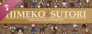 Himeko Sutori Soundtrack