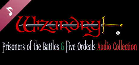 Wizardry: Prisoners of the Battles & The Five Ordeals Audio Collection cover art