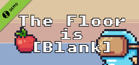 The Floor is [Blank] Demo cover art