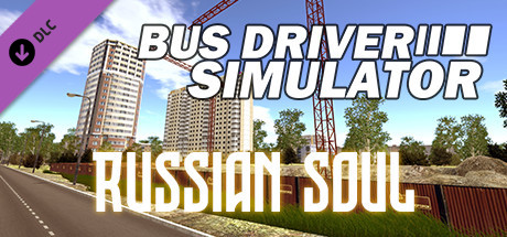 Bus Driver Simulator - Russian Soul cover art
