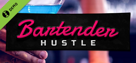 Bartender Hustle Demo cover art