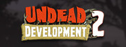 Undead Development 2