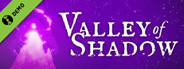 Valley of Shadow Demo