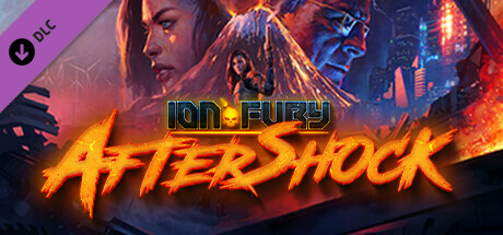 Ion Fury: Aftershock cover art