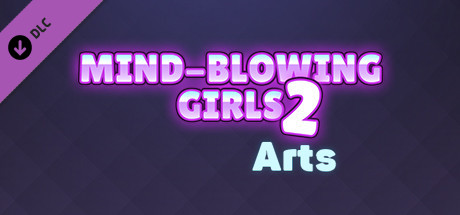 Mind-Blowing Girls 2 Arts cover art