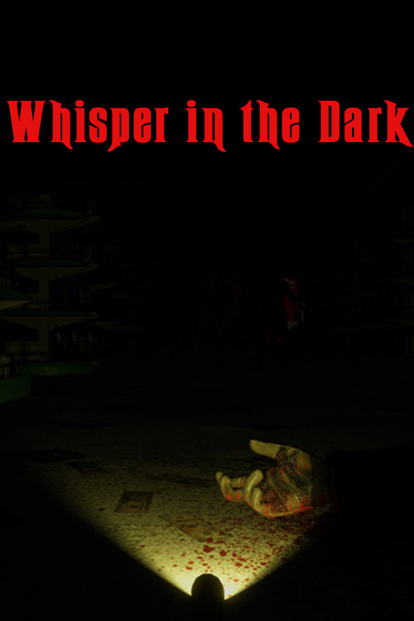 Whispers in the Dark for steam