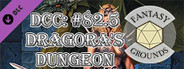 Fantasy Grounds - Dungeon Crawl Classics #82.5: Dragora's Dungeon