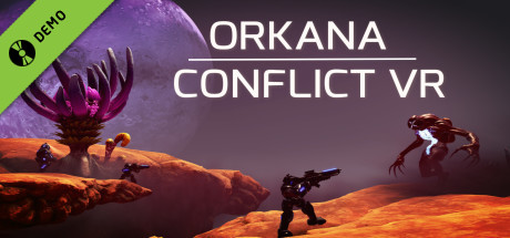 Orkana Conflict VR Demo cover art