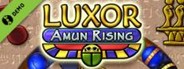 Luxor Amun Rising Demo