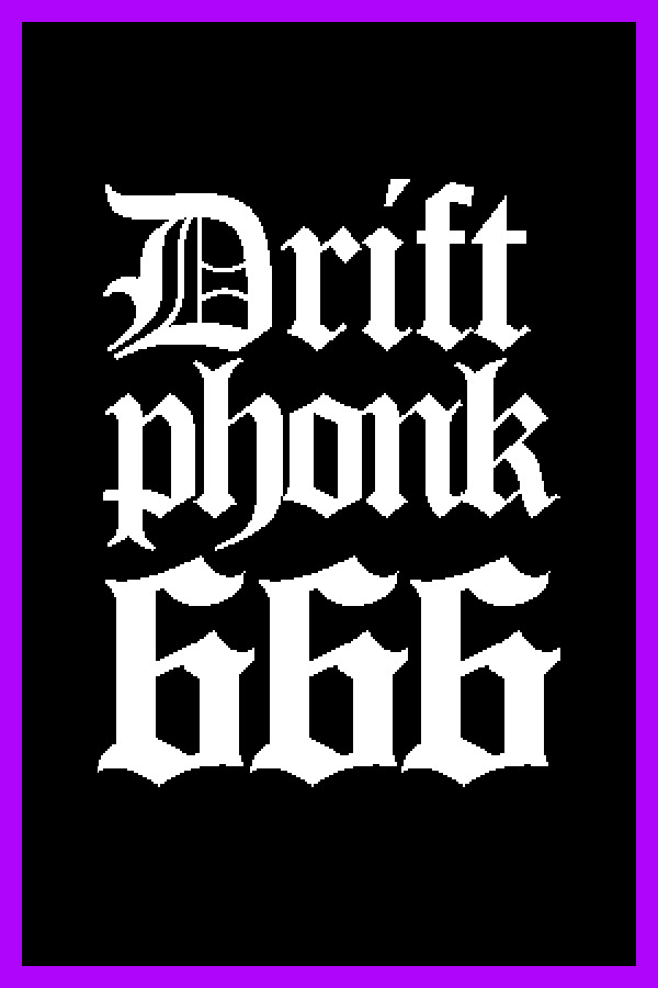 Drift Phonk 666 for steam Drift Phonk 666 for steam