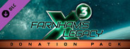X3: Farnham's Legacy - Donation Pack