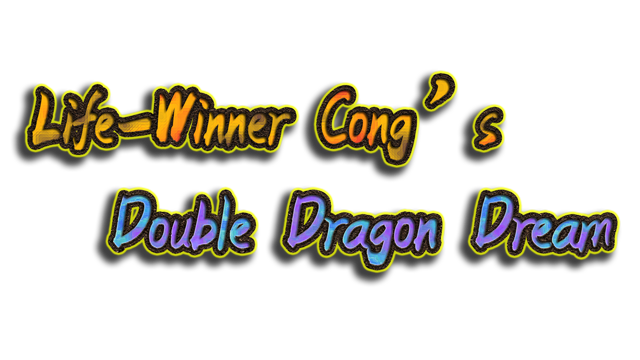 Life-Winner Cong's Double Dragon Dream Logo