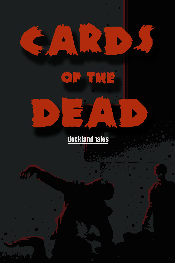 Cards of the Dead for steam