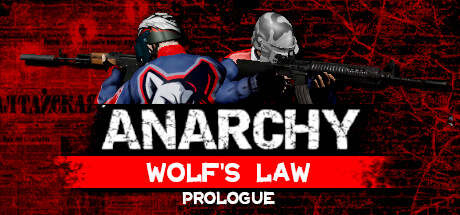Anarchy: Wolf's law : Prologue cover art