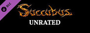 Succubus - Unrated
