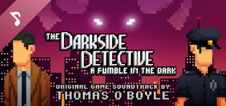 The Darkside Detective: A Fumble in the Dark - Soundtrack cover art