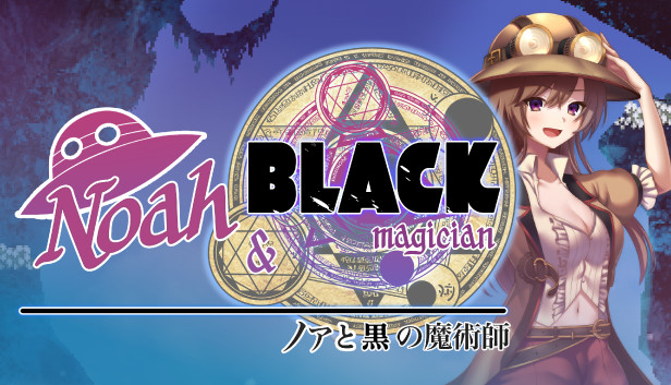 Noah and Black Magician