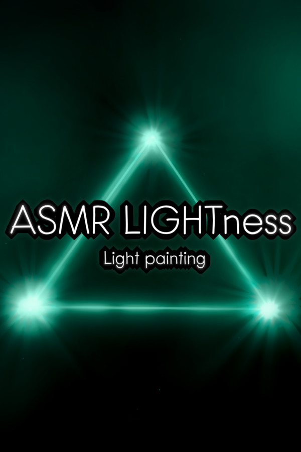 ASMR LIGHTness - Light painting for steam