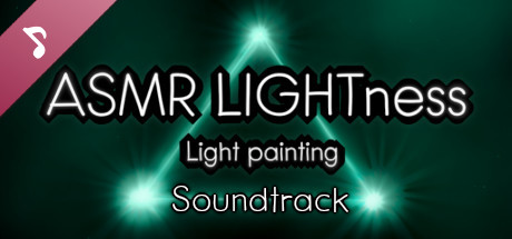 ASMR LIGHTness - Light painting Soundtrack cover art