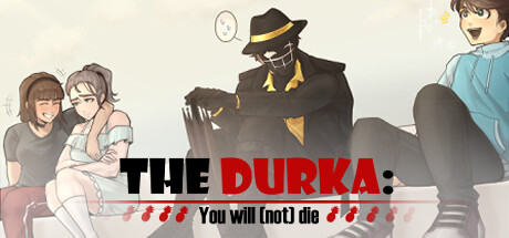 The Durka: You will (not) die cover art
