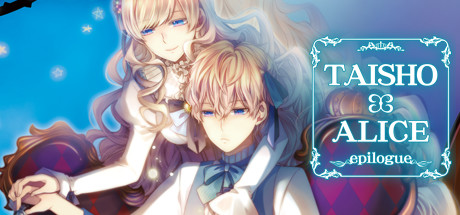 View TAISHO x ALICE epilogue on IsThereAnyDeal
