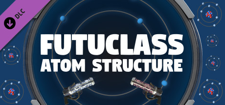 Futuclass - Atom Structure