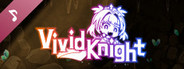Vivid Knight Original Soundtrack
