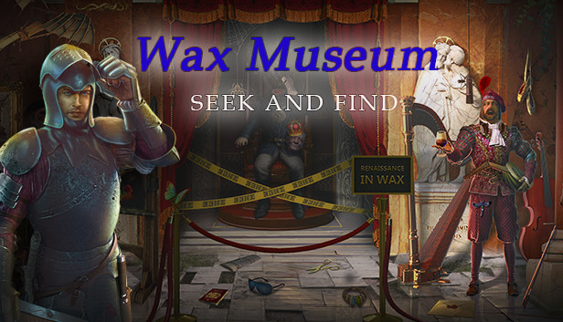 Wax Museum - Seek and Find - Mystery Hidden Object Adventure