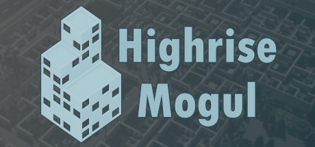 Highrise Mogul cover art