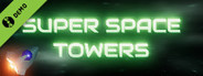 Super Space Towers Demo