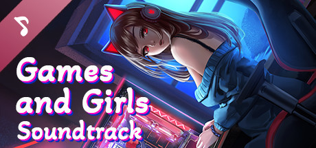 Games and Girls Soundtrack cover art
