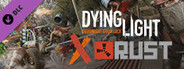 Dying Light - Rust Weapon Pack